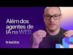 A Web precisa mudar para a IA? Entenda o WebMCP | #balta