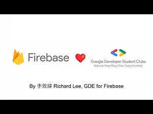 Firebase 基礎上手 ｜2小時由入門到精通 | GDSC NYCU