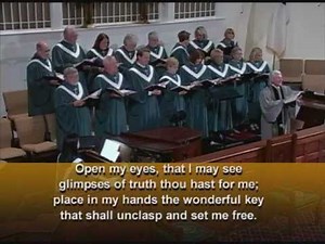 Open My Eyes That I May See