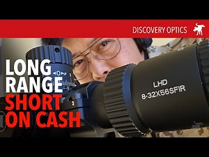 Budget Long Range even cheaper: Discovery LHD 8-32x56