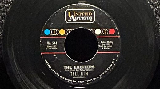 This 1962/63 song by The Exciters who were a R&B vocal group from Jamaica New York, was a #4 Top 40 hit called “ Tell Him ” | Dennis Groft