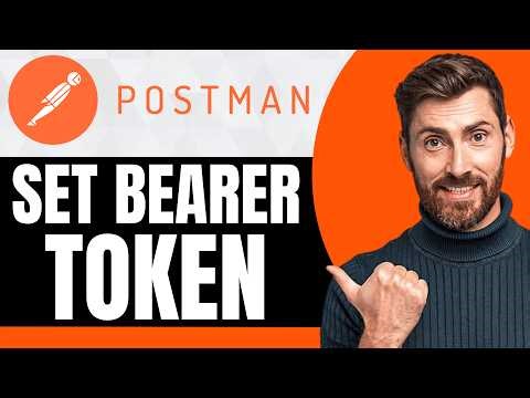 How to Set Bearer Token in Postman [NEW 2026 Guide]