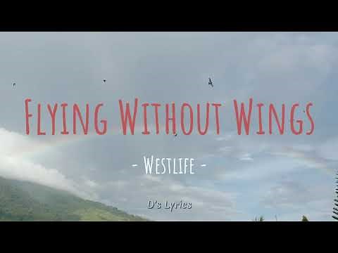 Flying Without Wings - Westlife (Lyrics Video)