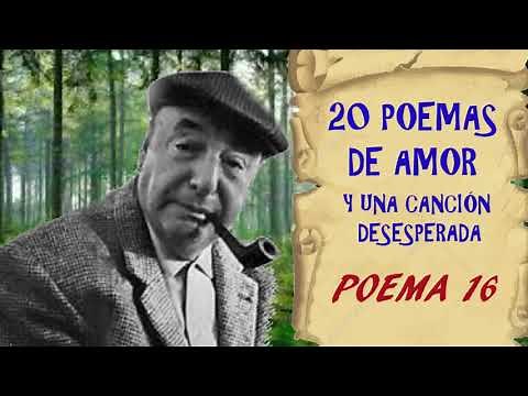 POEMA 16. Pablo Neruda