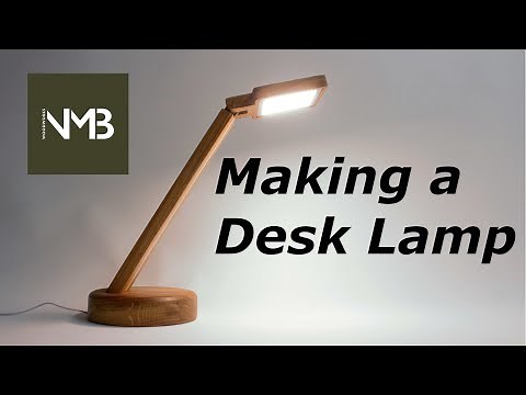 Making a desk lamp for my office at home