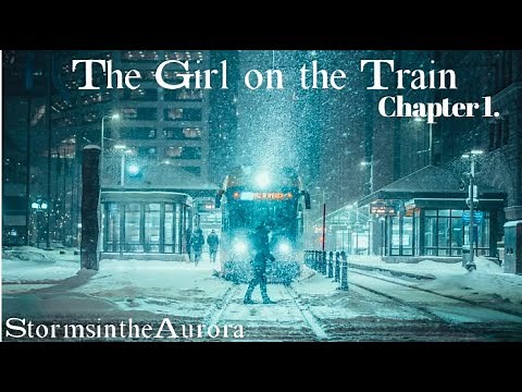 'The Girl on the Train' Chapter 1 Narration