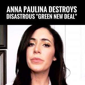 10K reactions · 26K shares | MUST WATCH! Anna Paulina Holds NOTHING Back & Exposes Alexandria Ocasio-Cortez' "Green New Deal" For The DISASTER That It Is! #iHeartFossilFuels | Turning Point USA | Facebook