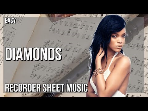 SUPER EASY Recorder Sheet Music: How to play Diamonds by Rihanna