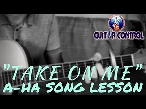 How To Play "Take On Me" By a-ha - Easy Acoustic Guitar Lesson For Beginners