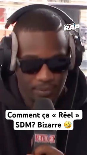 What do you mean, "Real" SDM? Weird 🤣 #rap #rapfr #rapfrancais #humour #drole #mdr #sdm #rapexclus
