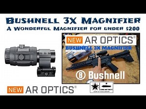 Bushnell 3X Magnifier - One the best options under $200!