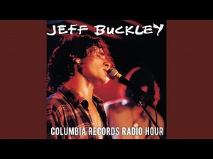 Lover, You Should've Come Over (Live At Columbia Records Radio Hour, New York, NY, June 4, 1995)