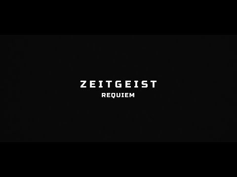 "Zeitgeist | Requiem” by Peter Joseph | Official Trailer