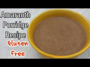 Amaranth Recipe | Plant Based Diet | Gluten Free Recipes