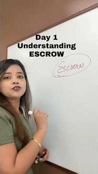 Day 1 of understanding ESCROW: Sell and Buy a home in CA