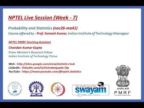 NPTEL : NOC26-MA41 | Week 7 Live Session | Transformation of Random Variables | Order Statistics