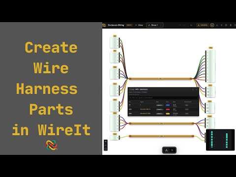 Create Wire Harness Components | WireIt Tutorial