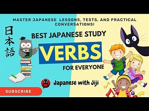 [Japanese Grammar] Mastering Japanese Verbs: A Beginner's Guide | Japanese with Jiji