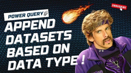 Power Query - Append Datasets based on Datatypes! 🍔 | James Botes