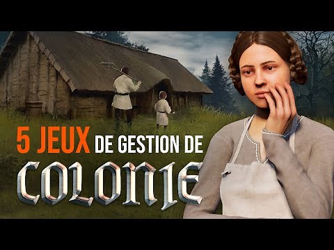 5 jeux de gestion de colonie à ne pas manquer