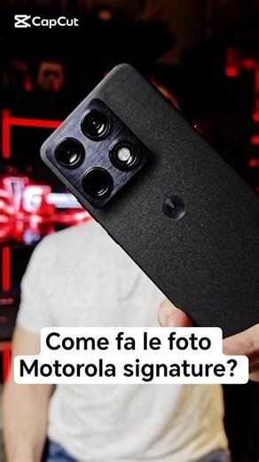 Come fa le foto Motorola signature?