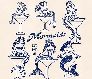 6 Mermaid Clipart in Martini Cocktail Glass PNG SVG & AI Files for Sublimation, Beach Party Decor, Cricut Crafts or Summer Coastal Stickers - Etsy