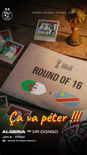Congo vs Algérie: Ambiance et Charisme au CAN 2025