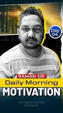 Day-04 Morning Motivation 🔥 By Raman Sir