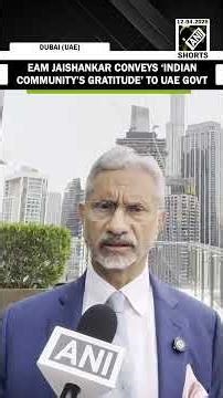 Jaishankar expresses gratitude to UAE Govt for safeguarding Indian community’s interest in Iran war