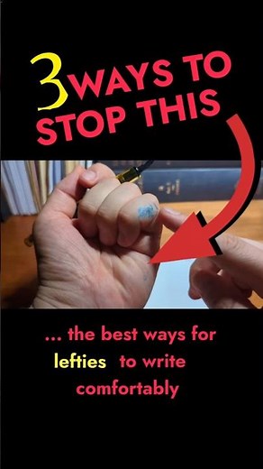 3 better ways for lefties to write