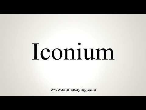 How To Pronounce Iconium
