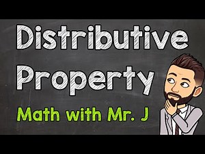 Video: The Distributive Property Video Lecture | Mathematics (Maths) Class 8