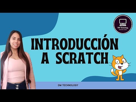 ¿Qué es Scratch, como funciona y para qué sirve?