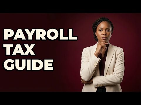 What Are the Federal Payroll Tax Form Requirements?