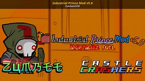 Industrial Prince Mod v5.0 Mod for Castle Crashers (Remastered) | CCR Mods