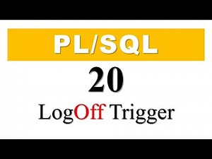 PL/SQL tutorial 20: Database Event 'Log Off' Trigger In Oracle By Manish Sharma Rebellion Rider