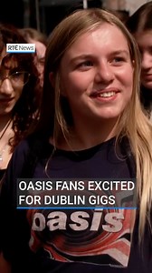 73K views · 243 reactions | Mad for it! These Oasis fans can’t wait for the band’s Dublin concerts this weekend. Link in bio  #oasis #dublin #crokepark #oasis2025 | RTÉ News | Facebook