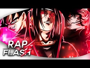 ♫ ITACHI, ALUCARD E GOKU BLACK | "Genocidas" | Flash Beats (Prod.Sidney Scaccio)