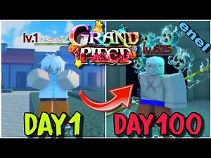 100 Days to Become Enel in RasGM's GRAND PIECE ONLINE (with Guide)