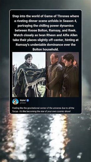 Witness the intense dinner scene between Roose Bolton, Ramsay, and Reek in Game of Thrones Season 4,