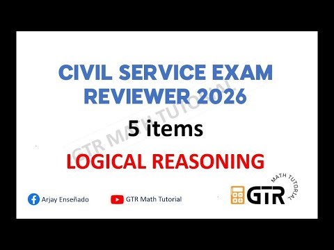 Civil Service Exam Reviewer 2026 - Logical Reasoning
