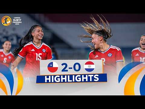 CHILE vs. PARAGUAY [2-0] | RESUMEN | CONMEBOL SUB17 FEMENINA | FASE DE GRUPOS