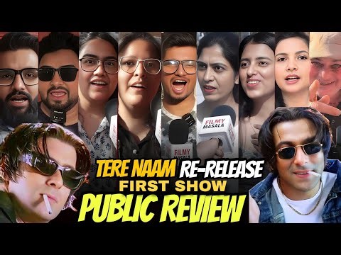 Tere naam re-release public review | first show | salman khan | tere naam re-release