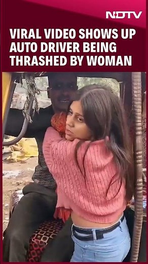 Viral Video Shows UP Auto Driver Being Thrashed By Woman. She Responds