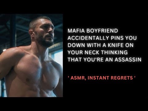 [ASMR] Mafia boyfriend mistakes you to be an assassin | instant regrets | Audio roleplay.