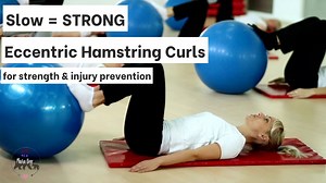 Eccentric Hamstring Curls to Build Strength & Prevent Injury