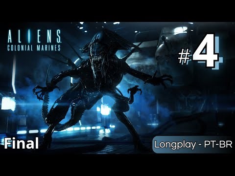 ALIENS: COLONIAL MARINES 4 - ZEREI O JOGO DO ALIEN, SERÁ QUE ELE É BOM?