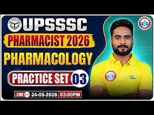 UPSSSC Pharmacist 2026 | Pharmacology MCQ Practice Set-03 | Most Expected Questions
