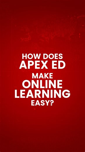At APEX ED, we know the world moves fast — so your education should...