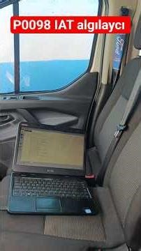 P0098 IAT algılayıcı Ford custom #mechanic #automobile kaydedin lazım olur
